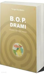 B.O.P. Dramı