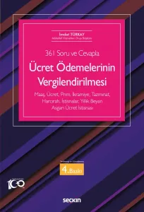 Ücret Ödemelerinin Vergilendirilmesi