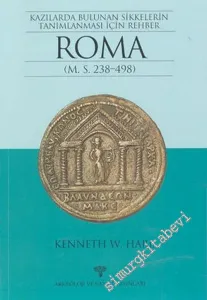 Roma: Kazılarda Bulunan Sikkelerin Tanımlanması İçin Rehber -        2002