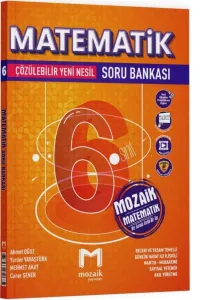 MOZAİK 6.Sınıf MATEMATİK SORU BANKASI