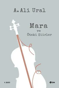Mara ve Öteki Şiirler (Ciltli)
