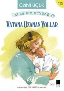 Vatana Uzanan Yollar