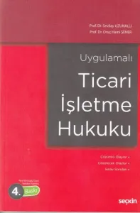 Uygulamalı Ticari İşletme Hukuku