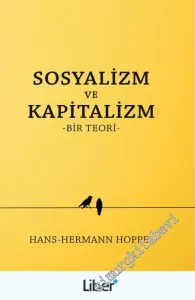 Sosyalizm ve Kapitalizm - Bir Teori -        2016