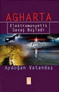 Agharta; Elektromanyetik Savaş Başladı