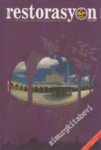 Vakıf Restorasyon Yıllığı - Dosya: Mihrimah Sultan Camii - Sayı: 9        2014