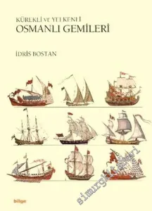 Kürekli ve Yelkenli Osmanlı Gemileri -         2005