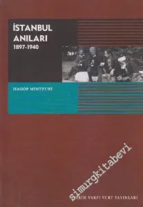 İstanbul Anıları 1897 - 1940 -        2008