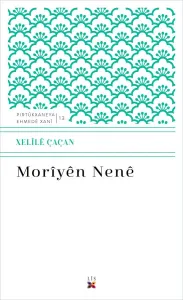 MORÎYÊN NENÊ