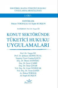 Konut Sektöründe Tüketici Hukuku Uygulamaları