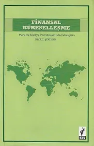 Finansal Küreselleşme Para ve Maliye Politikalarında Dönüşüm
