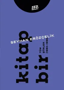 Kitap Bir - Kitap İki Tüm Şiirler (1980-2011) (İki Cilt Takım)