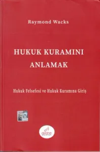 Hukuk Kuramını Anlamak