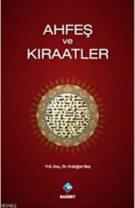 Ahfeş Ve Kıraatler