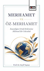 Merhamet ve Öz-Merhamet