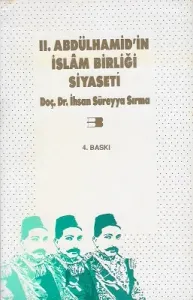 II. Abdülhamid'in İslam Birliği Siyaseti - İkinci El Kitap