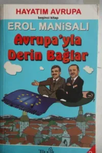 Avrupa'yla Derin Bağlar