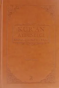 Kur'an Aydınlığı Kronolojik Kur'an Meali