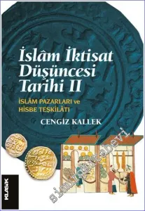 İslam İktisat Düşüncesi Tarihi 2 İslam Pazarları ve Hisbe Teşkilatı -         2022