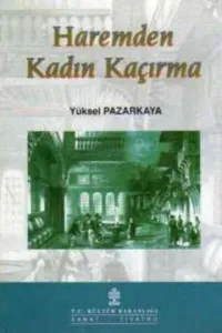 Haremden Kadın Kaçırma