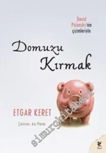 Domuzu Kırmak -        2016