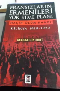 Fransızların Ermenileri Yok Etme Planı