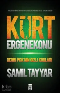 Kürt Ergenekonu; Derin PKK'nın Gizli Kodları
