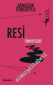 Resim Cinayetleri - Bir Metin Çakır Polisiyesi -         2016
