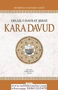 Kara Davud  Delaili Hayrat Şerhi -