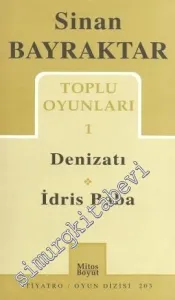 Toplu Oyunları 1: Denizatı - İdris Baba -         2005