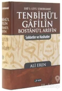 Tenbihü'l Gafilin Bostanü'l Arifin (Ciltli)