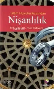 İslam Hukuku Açısından Nişanlılık