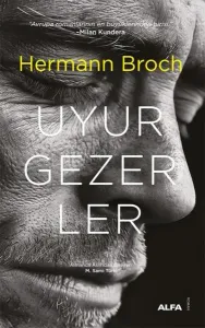 Uyurgezerler (Ciltli)