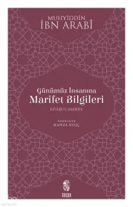 Günümüz İnsanına Marifet Bilgileri