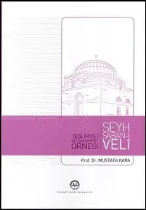 Teslimiyet ve Samimiyet Örneği Şeyh Şaban-ı Veli Teslimiyet ve Samimiyet Örneği Şeyh Şaban-ı Veli