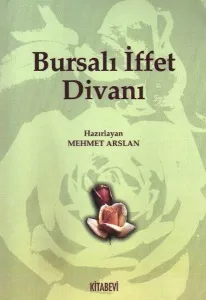 Bursalı İffet Divanı