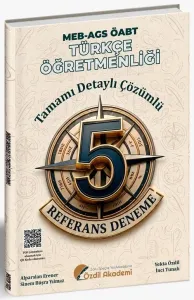 Özdil Akademi ÖABT MEB-AGS Türkçe Öğretmenliği REFERANS 5 Deneme Çözümlü