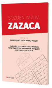SÖZDEN YAZIYA ZAZACA