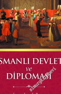 Osmanlı Devleti ve Diplomasi -         2017