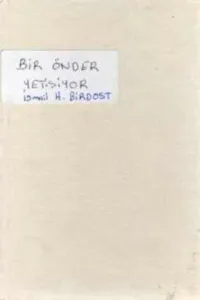 Bir Önder Yetişiyor
