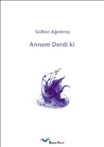 Annem Derdi ki Annem Derdi ki