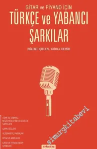 Gitar ve Piyano İçin Türkçe ve Yabancı Şarkılar -