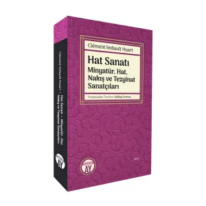 Hat Sanatı • Minyatür, Hat, Nakış ve Tezyinat Sanatçıları