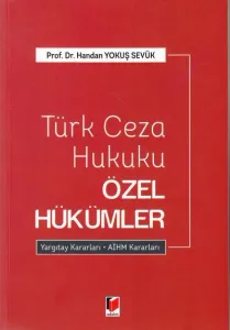 Türk Ceza Hukuku Özel Hükümler