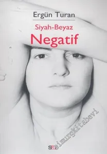 Siyah - Beyaz, Negatif -        2004
