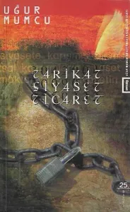 Tarikat Siyaset Ticaret
