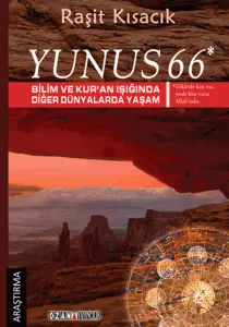 Yunus 66 - Bilim ve Kur'an Işığında Diğer Dünyalarda Yaşam