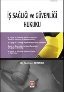 İş Sağlığı ve Güvenliği Hukuku