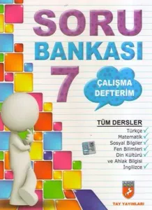Tay 7. Sınıf Tüm Dersler Soru Bankası Çalışma Defterim