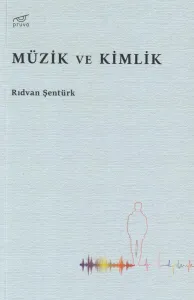 Müzik ve Kimlik